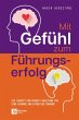 Mit Gefühl zum Führungserfolg - Bild 1