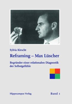 Reframing - Max Lüscher - Kirscht, Sylvia