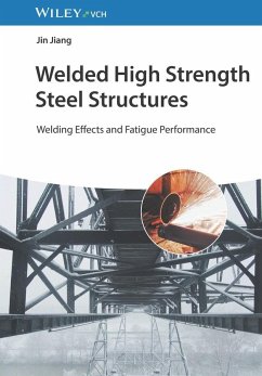 Welded High Strength Steel Structures - Jiang, Jin