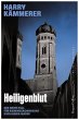 Heiligenblut / Mader, Hummel & Co. Bd.3 - Bild 1