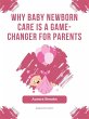 Why Baby Newborn Care Is a Game-Changer... - Bild 1
