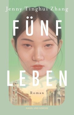 Fünf Leben - Zhang, Jenny Tinghui