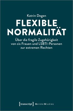 Flexible Normalität - Degen, Katrin