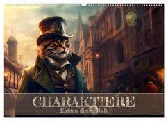 Charaktiere Katzen dieser Welt (Wandkalender 2024 DIN A2 quer), CALVENDO Monatskalender - Dittmann, Bettina