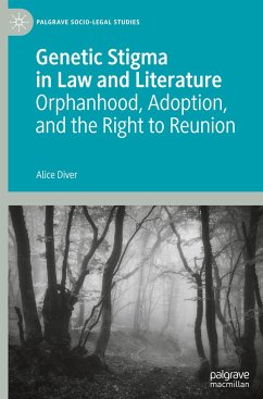 Genetic Stigma in Law and Literature - Diver, Alice