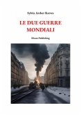 Le due Guerre Mondiali (eBook, ePUB)