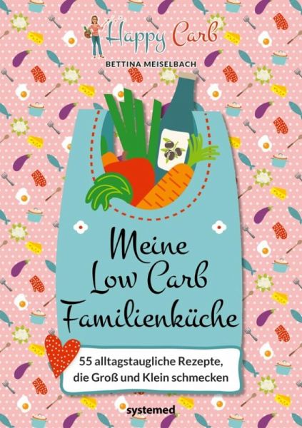 Happy Carb: Meine Low-Carb-Familienküche (eBook, PDF)