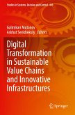 Digital Transformation in Sustainable Value Chains and Innovative Infrastructures