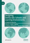 Designing Democratic Schools and Learning Environments Designing Democratic Schools and Learning Environments