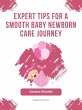 Expert Tips for a Smooth Baby Newborn... - Bild 1