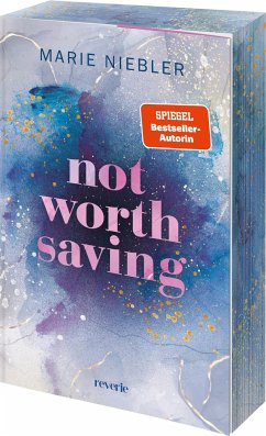 Not Worth Saving / Brooke & Noah Bd.1 - Niebler, Marie