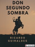 Don Segundo Sombra (eBook, ePUB)