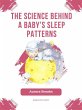 The Science Behind a Baby's Sleep... - Bild 1