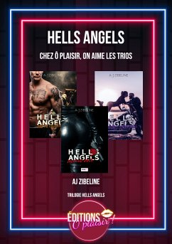 Hells Angels - Trilogie (eBook, ePUB) - Zibeline, AJ