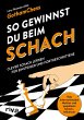 So gewinnst du beim Schach (eBook, PDF) - Bild 1