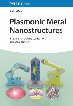 Plasmonic Metal Nanostructures - Kan, Caixia