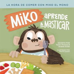 Miko Aprende A Masticar - Thomas, Taylor; Scida, Andrea