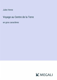 Voyage au Centre de la Terre - Verne, Jules