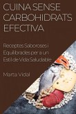 Cuina Sense Carbohidrats Efectiva