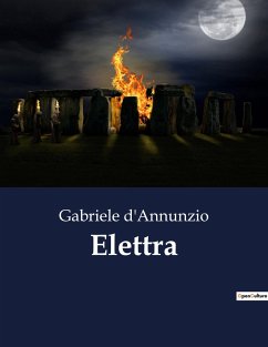 Elettra - D'Annunzio, Gabriele