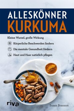 Alleskönner Kurkuma (eBook, ePUB) - Branson, Susan