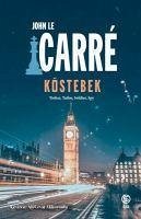 Köstebek - Le Carre, John