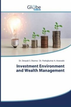 Investment Environment and Wealth Management - Sharma, Dr. Deepak S.;Anawade, Dr. Pankajkumar A.