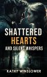 Shattered Hearts and Silent Whispers - Bild 1