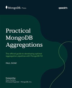 Practical MongoDB Aggregations - Done, Paul