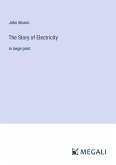 The Story of Electricity
