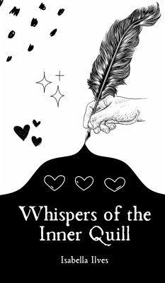 Whispers of the Inner Quill - Ilves, Isabella