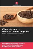 Piper nigrum L.: nanopartículas de prata