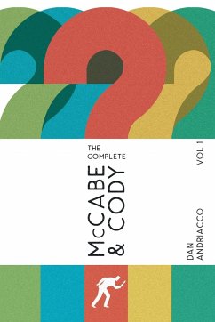 The Complete McCabe & Cody - Volume 1 - Andriacco, Dan