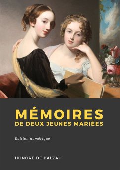 Mémoires de deux jeunes mariées (eBook, ePUB) - de Balzac, Honoré