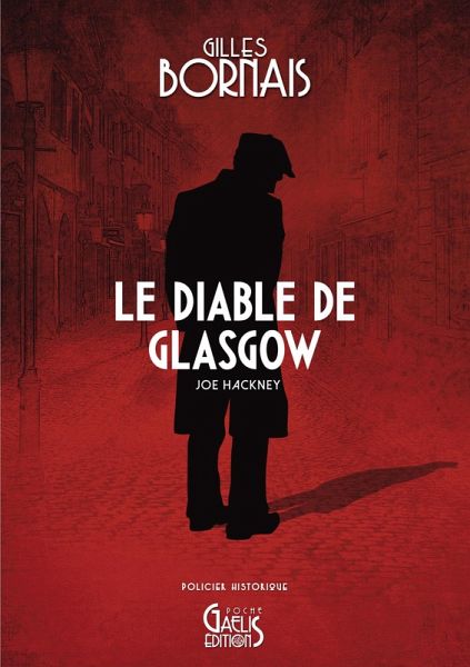 Le Diable de Glasgow (eBook, ePUB) Le Diable de Glasgow (eBook, ePUB)