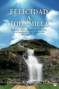 Cover Felicidad a toda milla (eBook, ePUB)