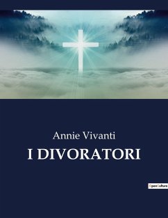 I DIVORATORI - Vivanti, Annie