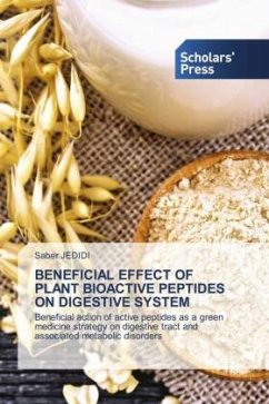 BENEFICIAL EFFECT OF PLANT BIOACTIVE PEPTIDES ON DIGESTIVE SYSTEM - Jedidi, Saber