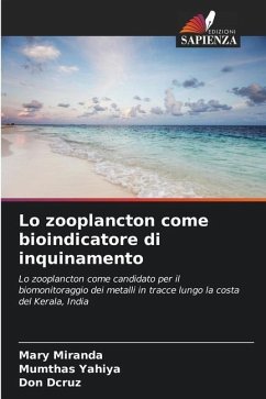 Lo zooplancton come bioindicatore di inquinamento - Miranda, Mary;Yahiya, Mumthas;Dcruz, Don