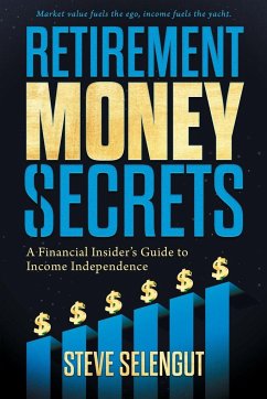 Retirement Money Secrets - Selengut, Steve