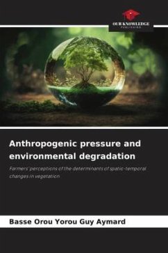 Anthropogenic pressure and environmental degradation - Orou Yorou Guy Aymard, Basse