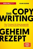 Das Copywriting-Geheimrezept (eBook, PDF)