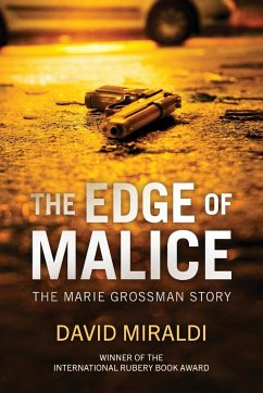 The Edge of Malice - Miraldi, David