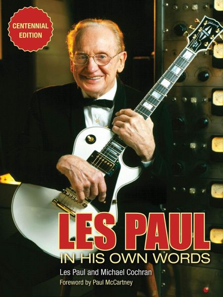Les Paul in His Own Words (eBook, ePUB)