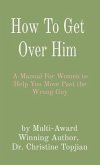 How To Get Over Him (eBook, ePUB)
