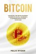 Bitcoin: UNVEILING THE REVOLUTIONARY... - Bild 1