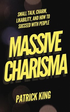 MASSIVE CHARISMA - King, Patrick