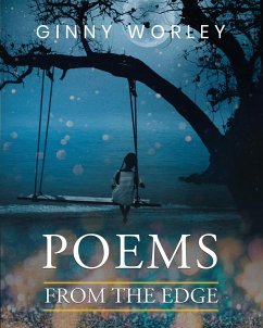 Poems From The Edge - Worley, Ginny