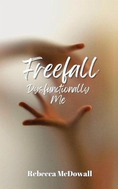 Freefall Dysfunctionally Me - McDowall, Rebecca