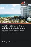 Analisi sismica di un edificio di dodici piani